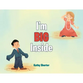 I'm BIG Inside