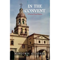 In the Convent: A Frances Yates Mystery