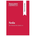 Seda de Alessandro Baricco (Guía de lectura): Resumen y análisis completo
