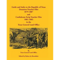 Guide and Index to the Republic of Texas Donation Voucher Files, 1879-1887, and Confederate Script Voucher Files, 1881-1883, in the Texas General Land