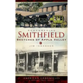 Remembering Smithfield: Sketches of Apple Valley