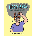 Head Meds and Other Stories