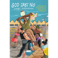 God Says No