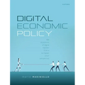 Digital Economic Policy: The Economics of Digital Markets from a European Union Perspective
