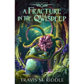 A Fracture in the Qwisdeep
