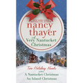 A Very Nantucket Christmas: Two Holiday Novels