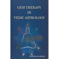 Gem therapy In Vedic Astrology