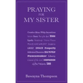 Praying for My Sister