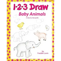 1 2 3 Draw Baby Animals: A step by step drawing guide for young artists