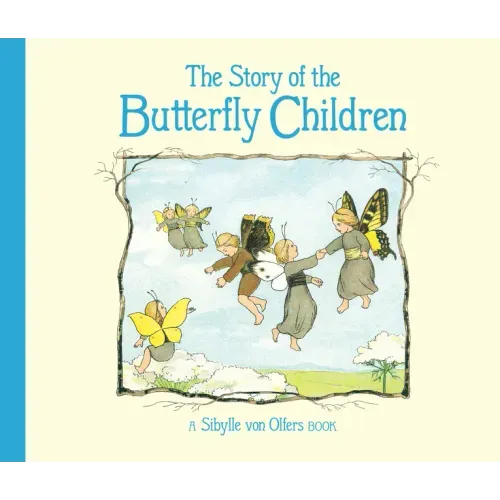 The Story of the Butterfly Children