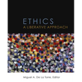 Ethics: A Liberative Approach