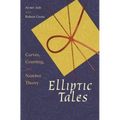 Elliptic Tales: Curves, Counting, and Number Theory