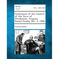 Ordinances of the Council of the Town of Woodstock, Virginia Passed Finally Dec. 4, 1906