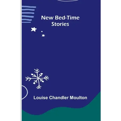 New Bed-Time Stories