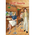 Stiff Hearts