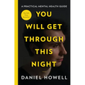 You Will Get Through This Night