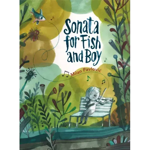 Sonata for Fish and Boy