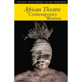 African Theatre 14: Contemporary Women