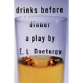 Drinks Before Dinner