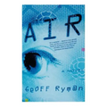 Air: Or, Have Not Have