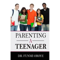 Parenting A Teenager