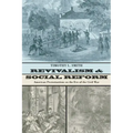Revivalism and Social Reform