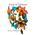 The Cycle of a Flower