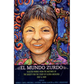 El Mundo Zurdo: Selected Works from the Meetings of the Society for the Study of Gloria Anzaldua, 2007 & 2009