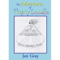 The Adventures of Flopsy Doodle