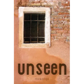 Unseen