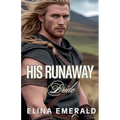 His Runaway Bride
