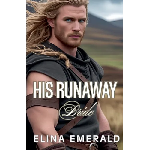 His Runaway Bride