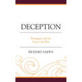Deception: Russiagate and the New Cold War