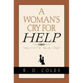 A Woman's Cry For Help