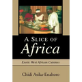 A Slice of Africa: Exotic West African Cuisines