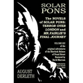 The Novels of Solar Pons: Terror Over London and Mr. Fairlie's Final Journey