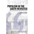 Populism in the South Revisited: New Interpretations and New Departures