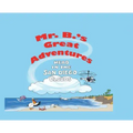 Mr. B's Great Adventures: Head in the San Diego Clouds