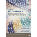Using Mixed Methods Research Synthesis for Literature Reviews