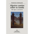 Alguien Camina Sobre Tu Tumba