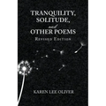 Tranquility, Solitude, and Other Poems