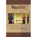 Wings of Fire!