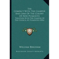 The Compact With The Charter And Laws Of The Colony Of New Plymouth: Together With The Charter Of The Council At Plymouth (1836)