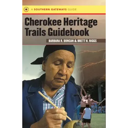 Cherokee Heritage Trails Guidebook