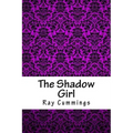 The Shadow Girl