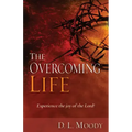 Overcoming Life: Experience the Joy of the Lord