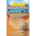 Starks' Harvesters