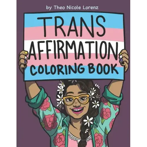 Trans Affirmation Coloring Book