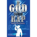 If God could Rap (Rhythm & Poetry)