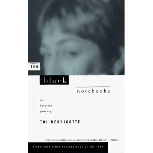 The Black Notebooks: An Interior Journey